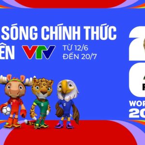 VTV sở hữu bản quyền World Cup 2026 tại Việt Nam