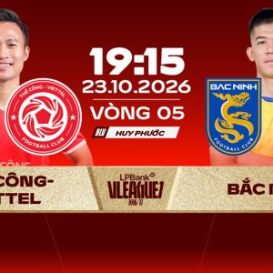 Nhận định trận đấu Thể Công vs Bắc Ninh, 19h15 ngày 23.10: Không còn đường lùi